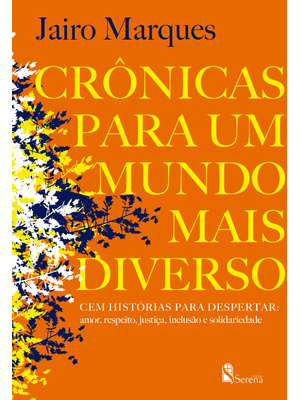 Crônica para Um Mundo Mais Diverso