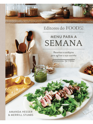 Menu para a Semana: Receitas e Cardápios para Agilizar a Sua Cozinha