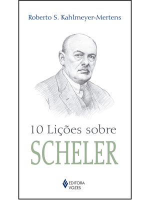 10 Lições sobre Scheler
