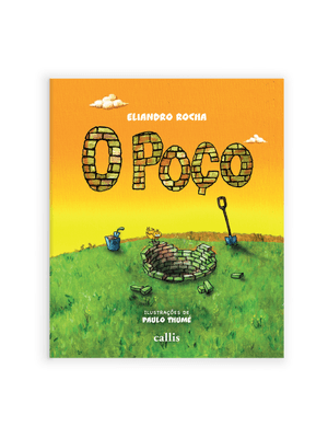 O Poço - Um Livro de Eliandro Rocha sobre Amizade e Diversidade