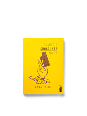 Quando o Chocolate Acaba