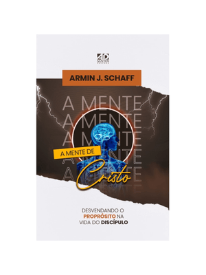 A Mente de Cristo: Desvendando o Propósito na Vida do Discípulo