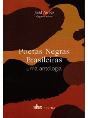 Poetas Negras Brasileiras Uma Antologia