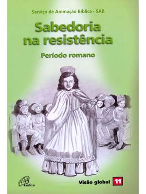 Sabedoria na Resistência - Período Romano: Visão Global 11