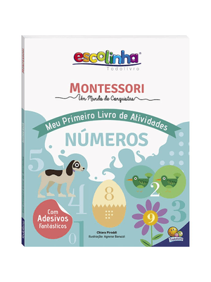 Escolinha Montessori Meu P Livro Atividades: Números (Escolinha)