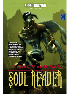 Bookzine Old!Gamer - Volume 23: Legacy of Kain: Soul Reaver