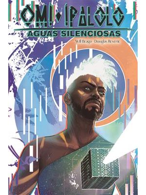 Omí Ípalolo - Águas Silênciosas