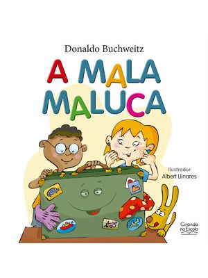 A Mala Maluca
