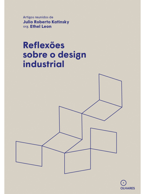 Reflexões sobre o Design Industrial