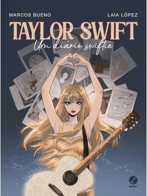 Taylor Swift: Um Diário Swiftie