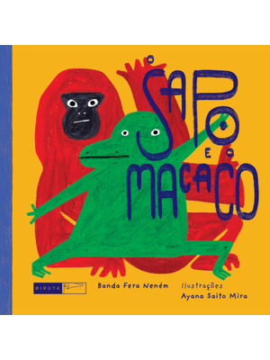O Sapo e o Macaco