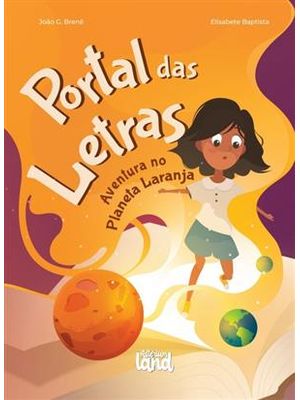 Portal das Letras - Aventura no Planeta Laranja