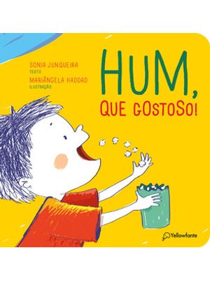 Hum, Que Gostoso!