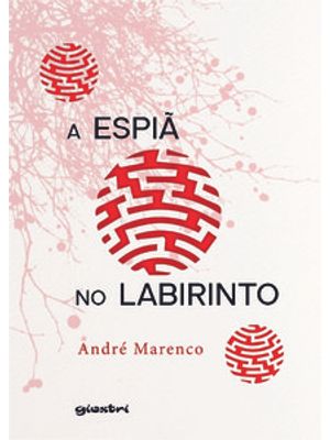 A Espiã no Labirinto