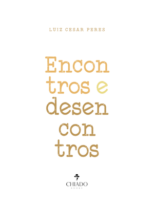 Encontros e Desencontros
