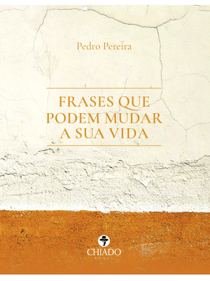 Frases Que Podem Mudar a Sua Vida