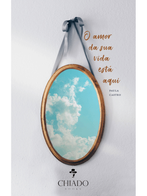 O Amor da Sua Vida Está Aqui