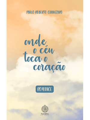 Onde o Céu Toca o Coração