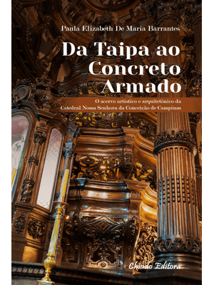 Da Taipa Ao Concreto Armado