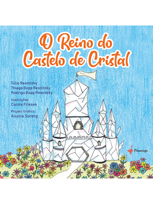 O Reino do Castelo de Cristal