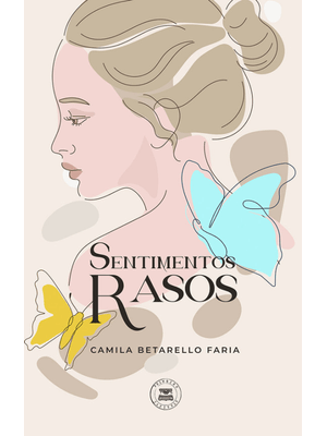 Sentimentos Rasos