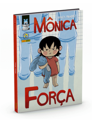 Mônica: Força (Capa Dura): Graphic Msp Vol. 12