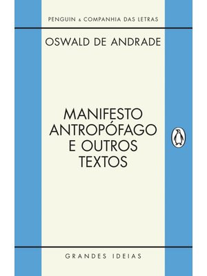 Manifesto Antropófago e Outros Textos