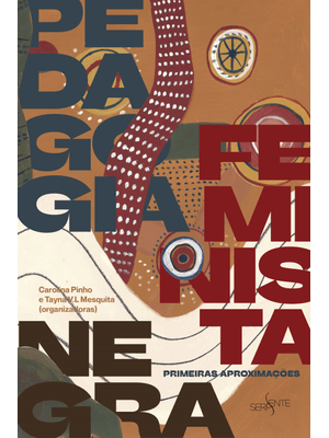 Pedagogia Feminista Negra: Primeiras Aproximações