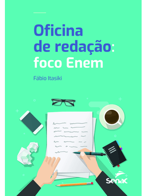 Oficina de Redação: Foco Enem