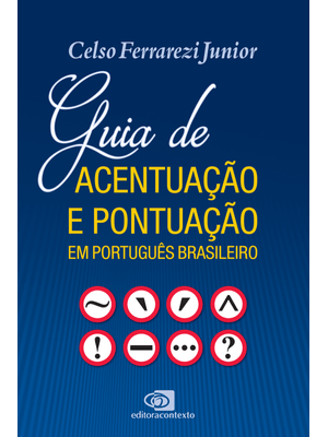 Guia de Acentuação e Pontuação em Português Brasileiro