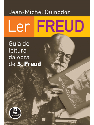 Ler Freud: Guia de Leitura da Obra de Sigmund Freud