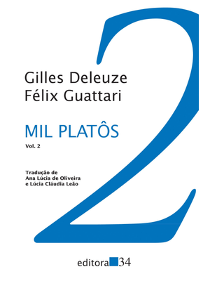 Mil Platôs - Vol. 2: Capitalismo e Esquizofrenia 2