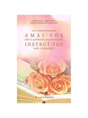 Amai-Vos e Instruí-Vos