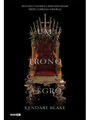 Um Trono Negro (Três Coroas Negras - Livro 2)