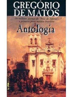 Antologia - Gregório de Matos