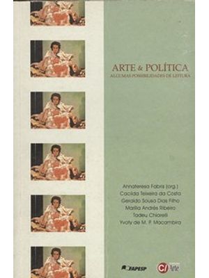 Arte e Política: Algumas Possibilidades de Leitura