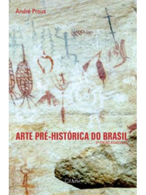 Arte Pré-Histórica do Brasil