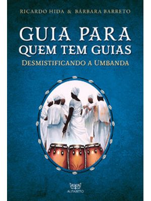 Guia para Quem Tem Guias