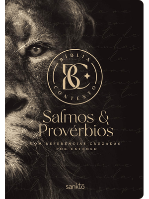 Bíblia Contexto - Salmos & Provérbios - Leão: com Referências Cruzadas por Extenso