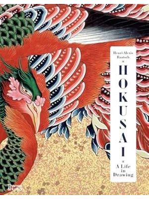 Hokusai: a Life in Drawing (Deluxe Edition)