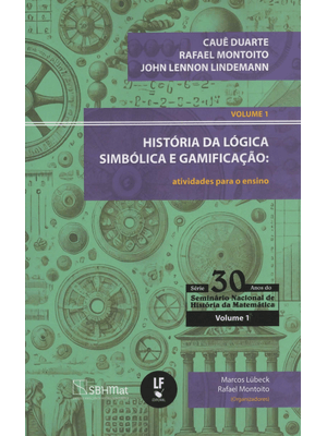 História da Lógica Simbólica e Gamificação: Atividades para o Ensino