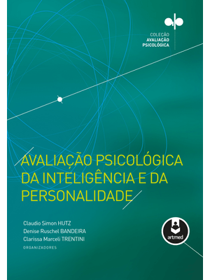Avaliação Psicológica da Inteligência e da Personalidade