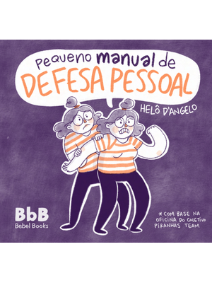 Pequeno Manual de Defesa Pessoal