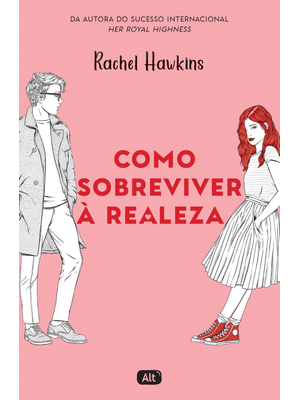 Como Sobreviver À Realeza (Royals 1)