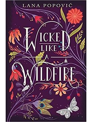 Wicked Like a Wildfire