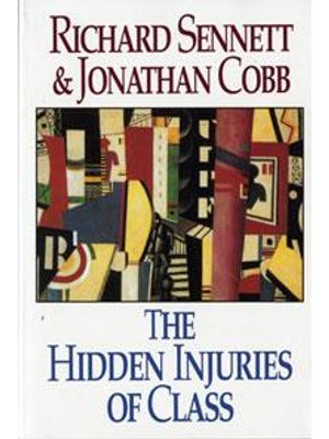 Hidden Injuries of Class, The