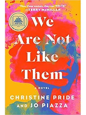 We Are Not Like Them: a Novel