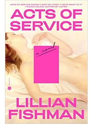 Acts of Service: a Novel