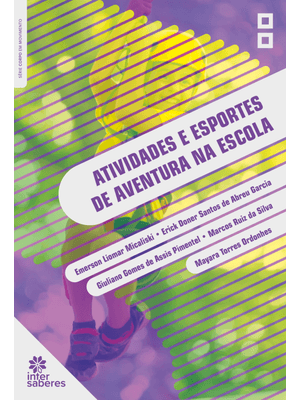 Atividades e Esportes de Aventura na Escola