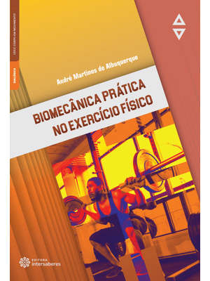 Biomecânica Prática no Exercício Físico